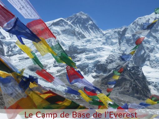 Le Camp de Base de l’Everest