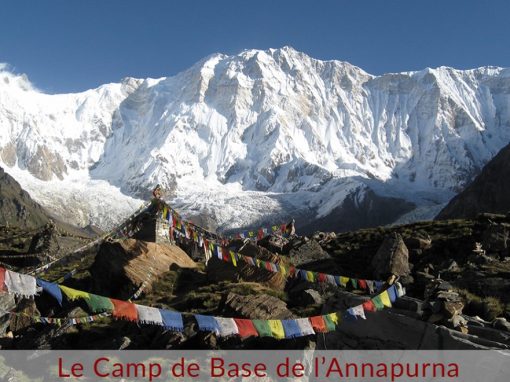 Le Camp de Base de l’Annapurna