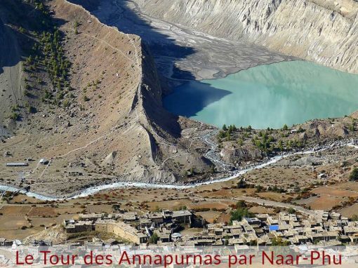 Le Tour des Annapurnas par la Vallée de Naar Phu